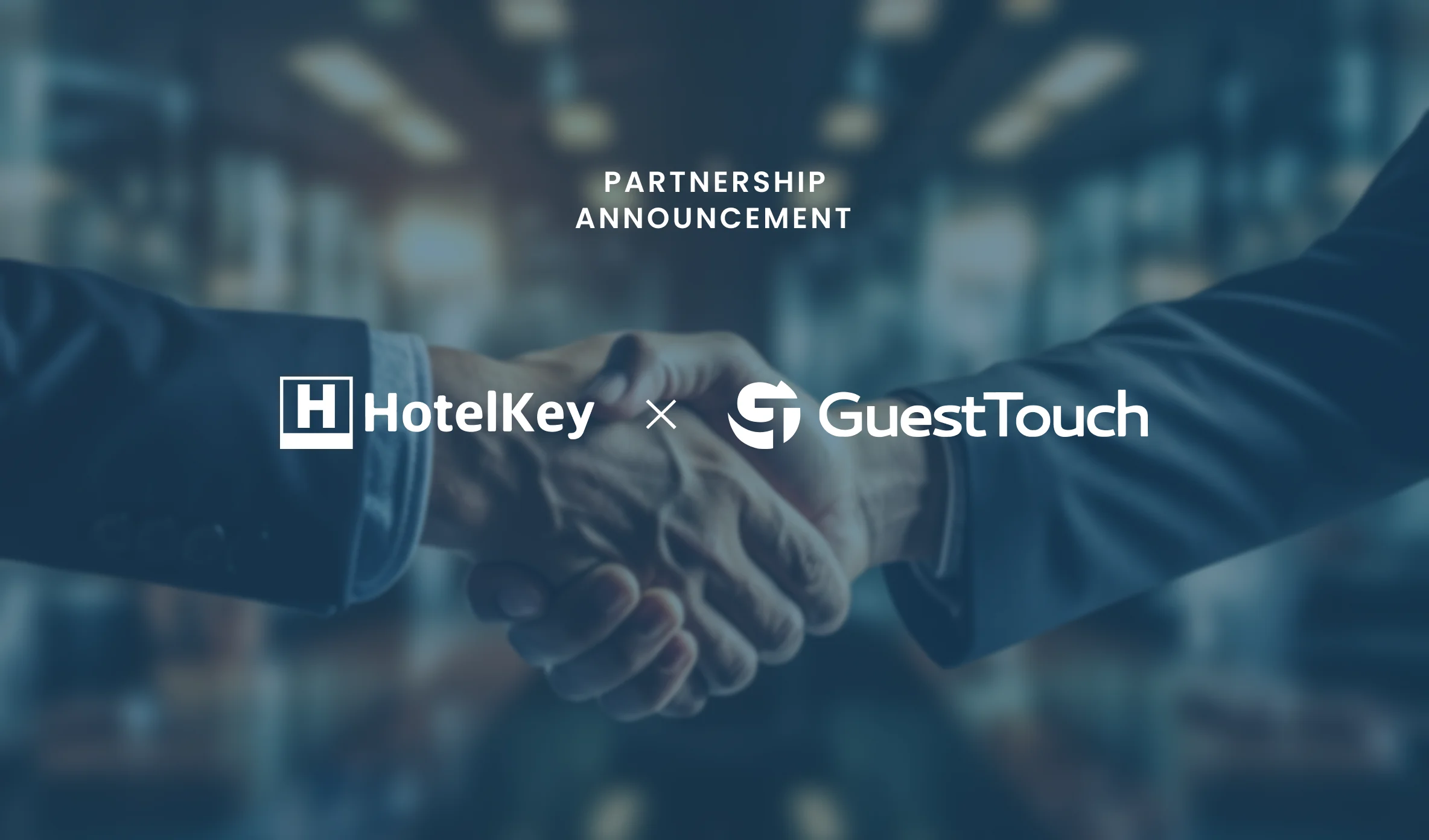 GuestTouch Partners With HotelKey to Provide Seamless Property Management Solutions